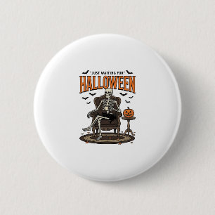 Halloween Skeleton Just Waiting Funny Vintage_1 6 Cm Round Badge