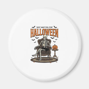 Halloween Skeleton Just Waiting Funny Vintage_1 Magnet
