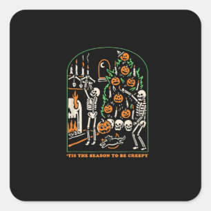 Halloween Skeleton Party Tis The Season To Be Cree Square Sticker