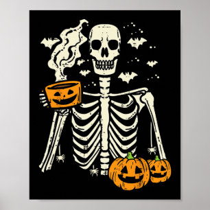 Halloween Skeleton Pumpkin Fall Coffee Fun Costume Poster