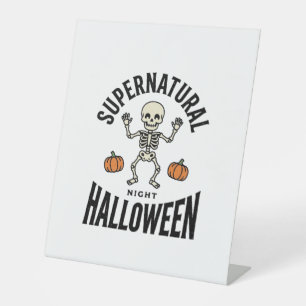 Halloween Skeleton Supernatural Funny Vintage_1 Pedestal Sign