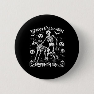 Halloween Skeleton Walking Doberman Dog 6 Cm Round Badge