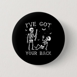 Halloween Skeletons Ive Got Your Back Costume Men  6 Cm Round Badge