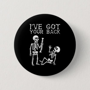 Halloween Skeletons Ive Got Your Back Costume Men 6 Cm Round Badge