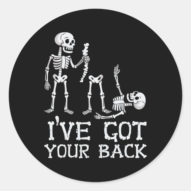 Halloween Skeletons Ive Got Your Ck Costume Men Wo Classic Round Sticker (Front)