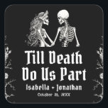 Halloween Skeletons Till Death Do Us Part Wedding Square Sticker<br><div class="desc">💀 Till Death Do Us Part Halloween Skeleton Wedding Square Sticker Add a spooky-chic seal to your love story! 🕸️🖤 This Till Death Do Us Part Square Wedding Sticker features a vintage skeleton couple and elegant gothic typography — perfect for Halloween weddings, gothic ceremonies, or alternative fall celebrations. Use these...</div>
