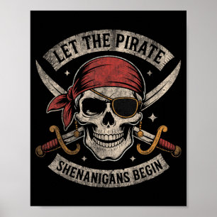 Halloween Skull Funny Let The Pirate Shenanigans Poster