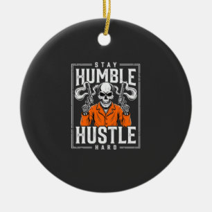 Halloween Skull Stay Humble Hustle Hard Ceramic Tree Decoration