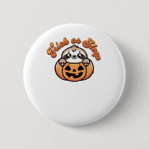 Halloween Sloth Trick or Sleep Cute Sloth Pumpkin 6 Cm Round Badge
