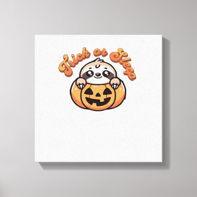 Halloween Sloth Trick or Sleep Cute Sloth Pumpkin  Canvas Print (Front)