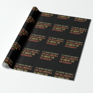 Halloween & Smash The Patriarchy I Wrapping Paper