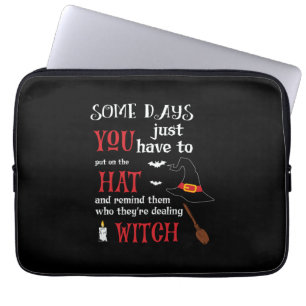 Halloween Some Days You Have To Birthday Laptop Sleeve
