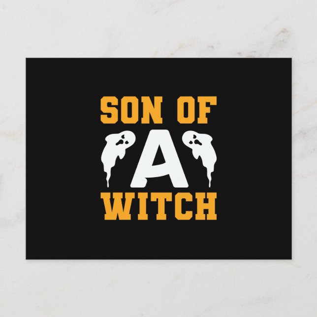 Halloween Son Of A Witch Birthday Postcard (Front)