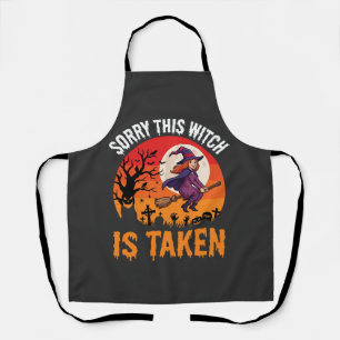 Halloween Sorry This Witch Is Taken Graphic Apron