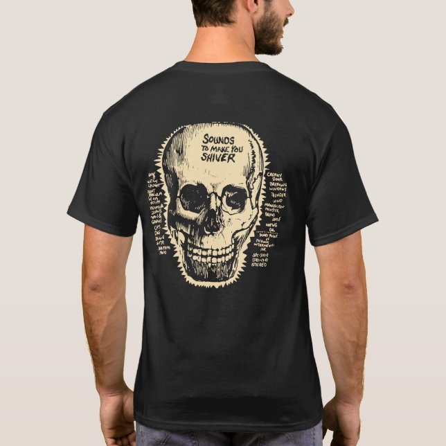 Halloween Sounds to Make You Shiver 2-Sided Skull T-Shirt (Back)