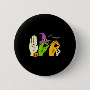Halloween Sped Teacher Boo In Asl Boo Hands Sign L 6 Cm Round Badge