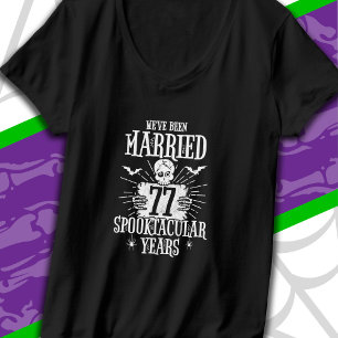 Halloween Spooktacular 77th Wedding Anniversary T-Shirt