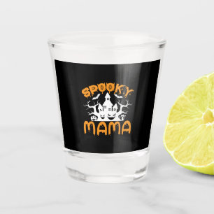Halloween Spooky Mama Birthday Shot Glass