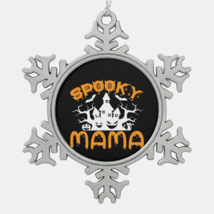 Halloween Spooky Mama Birthday Snowflake Pewter Christmas Ornament