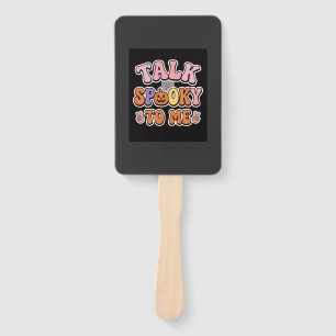 Halloween Spooky Talk Spooky To Me Design_1 Hand Fan
