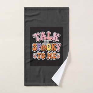 Halloween Spooky Talk Spooky To Me Design_1 Hand Towel