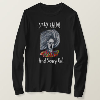 HALLOWEEN STAY CALM AND SCARY ON tee
