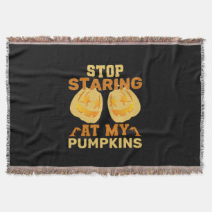 Halloween Stop Staring At My Pumpkin Birthday Throw Blanket