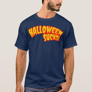 Halloween Sucks friends T-Shirt