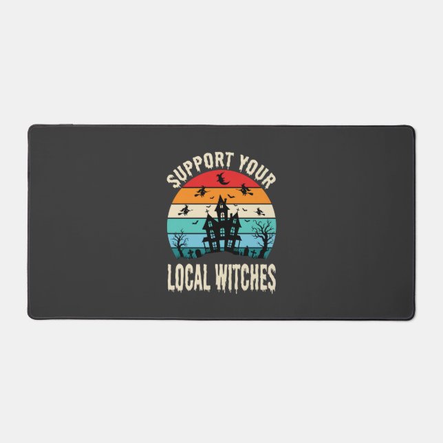 Halloween Support Your Local Witches Haunted House Desk Mat (Front)