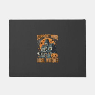 Halloween Support Your Local Witches Haunted House Doormat