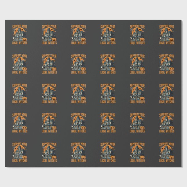 Halloween Support Your Local Witches Haunted House Wrapping Paper (Flat)