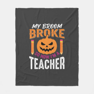 Halloween Teacher Broom Broke Pumpkin Design Fleece Blanket