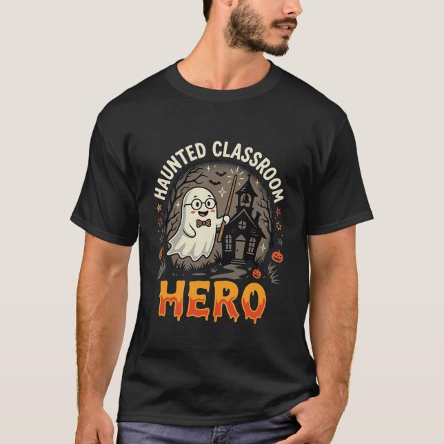 Halloween Teacher Classroom Spooks T-Shirt (Front)