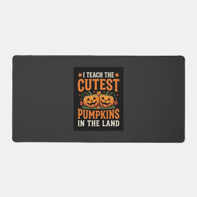 Halloween Teacher Cutest Pumpkins Design_1 Desk Mat (Front)