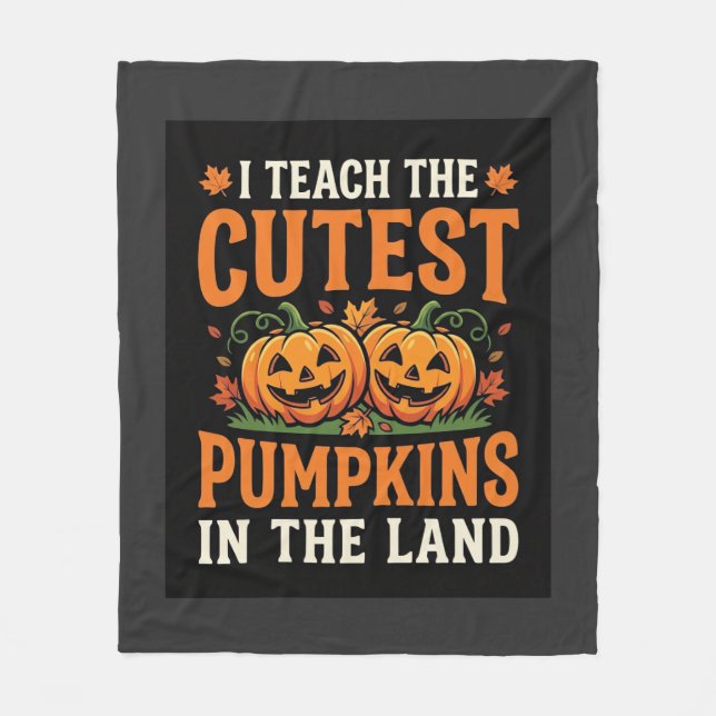 Halloween Teacher Cutest Pumpkins Design_1 Fleece Blanket (Front)