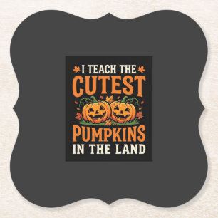 Halloween Teacher Cutest Pumpkins Design_1 Paper Coaster