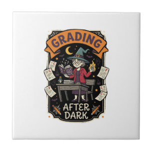Halloween Teacher Grading After Dark Tile