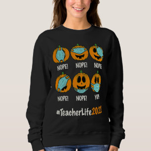 Halloween Teacher Life 2022 Pumpkin Wearing Face M Sweatshirt