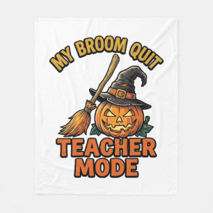 Halloween Teacher Shirt Funny Broom Trouble Design Fleece Blanket