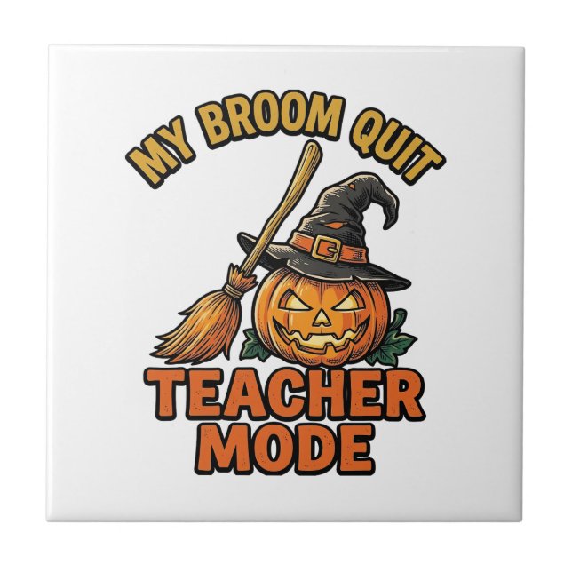 Halloween Teacher Shirt Funny Broom Trouble Design Tile (Front)
