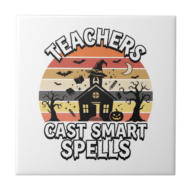 Halloween Teacher Spooky Smarts Tile (Front)