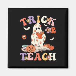 Halloween Teacher Trick Or Teach Groovy Floral Gho Magnet
