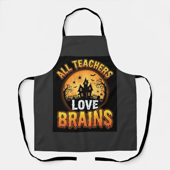 Halloween Teacher Zombie Brains Horror Moon Design Apron (Front)