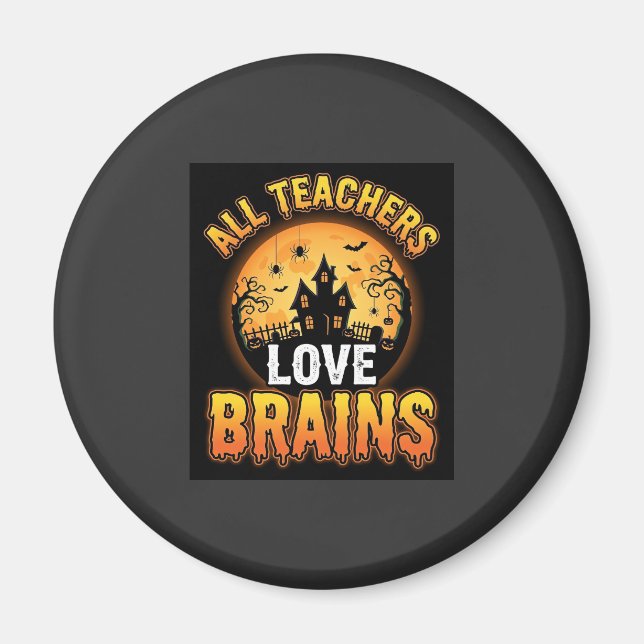 Halloween Teacher Zombie Brains Horror Moon Design Magnet (Front)
