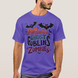 Halloween Text - Ghost Goblins and Zombies T-Shirt