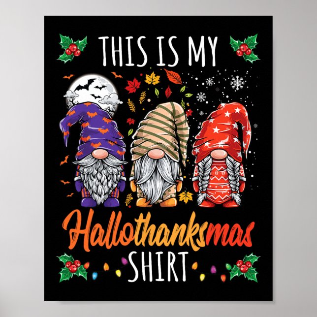 Halloween Thanksgiving Christmas Fun Hallothanksma Poster (Front)