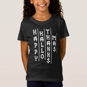 Halloween Thanksgiving Christmas Funny Typography T-Shirt