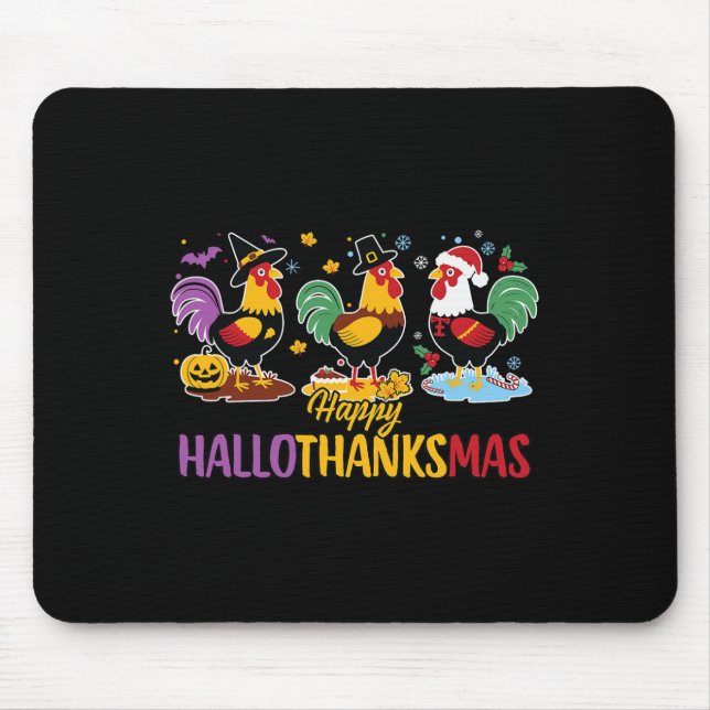 Halloween Thanksgiving Christmas Hallothanksmas Ch Mouse Pad (Front)