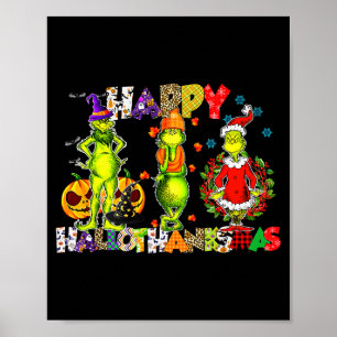 Halloween Thanksgiving Christmas, Happy Hallo Than Poster