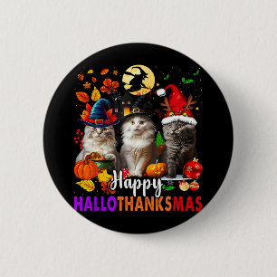 Halloween Thanksgiving Christmas Happy Hallothanks 6 Cm Round Badge